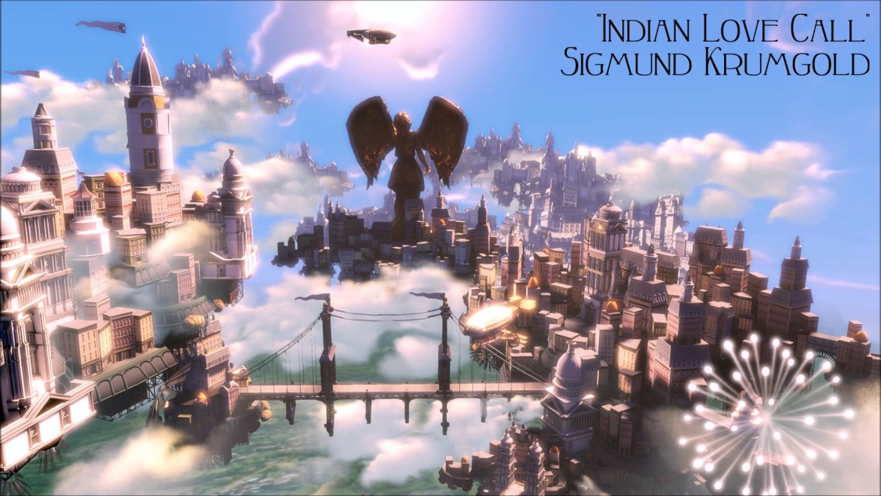 Bioshock Infinite: Indian Love Call - Sigmund Krumgold