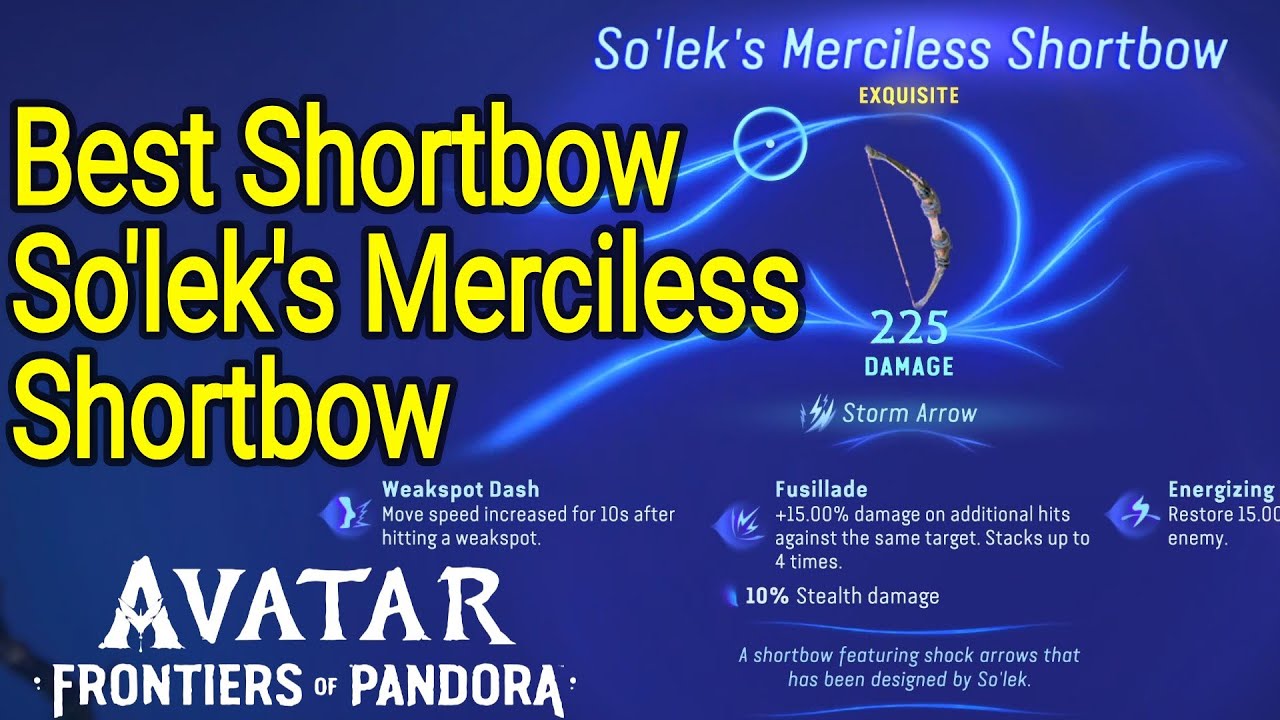 Best Shortbow So'lek's Merciless Shortbow 225 Overall Avatar Frontiers of Pandora