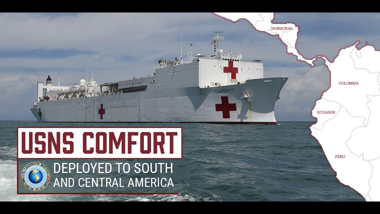 USNS Comfort Deployment