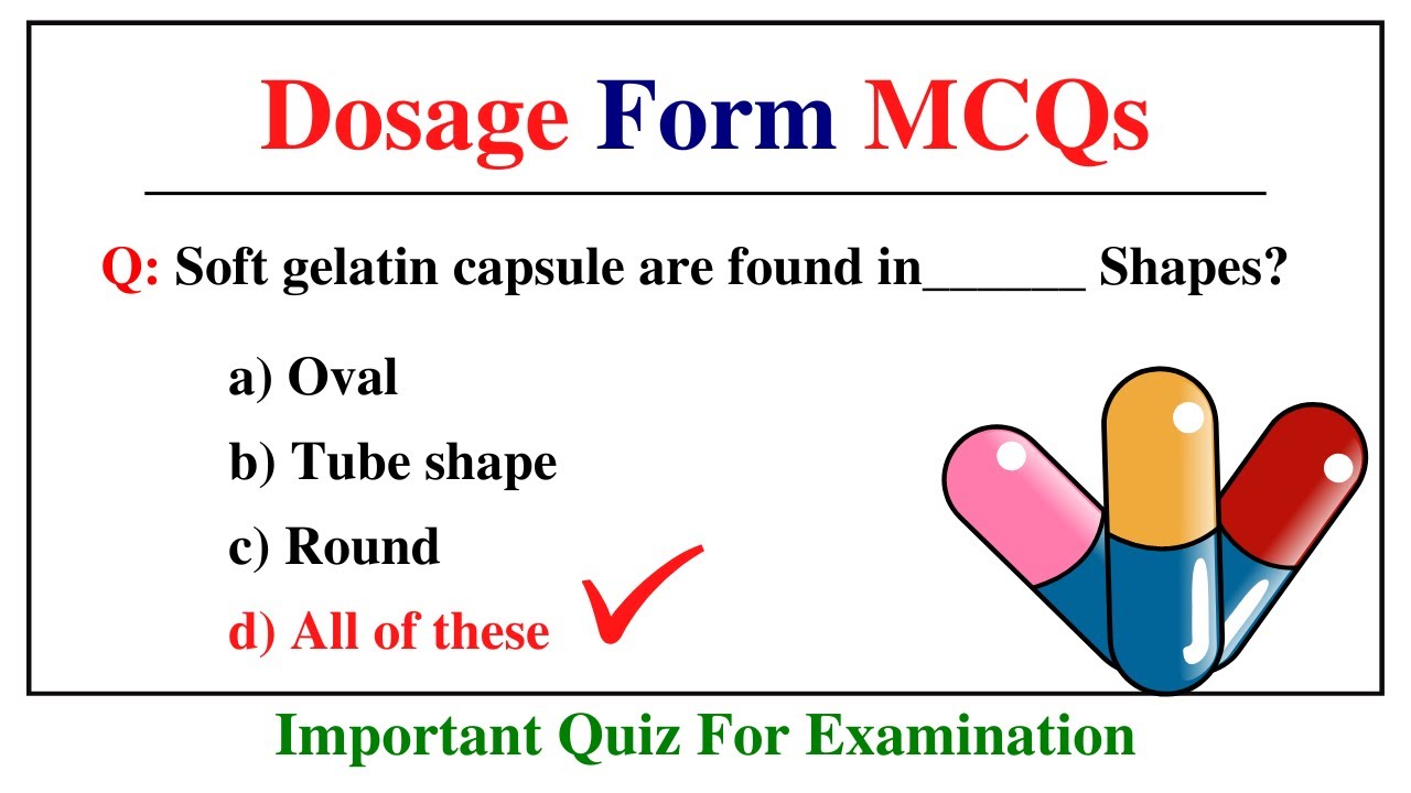 Pharmaceutics Dosage Form Mcq || Multiple Choice Questions On Pharmaceutical Dosage Form