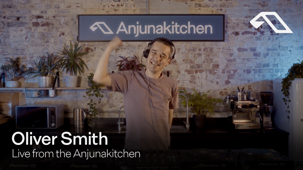 Oliver Smith | Live from the Anjunakitchen