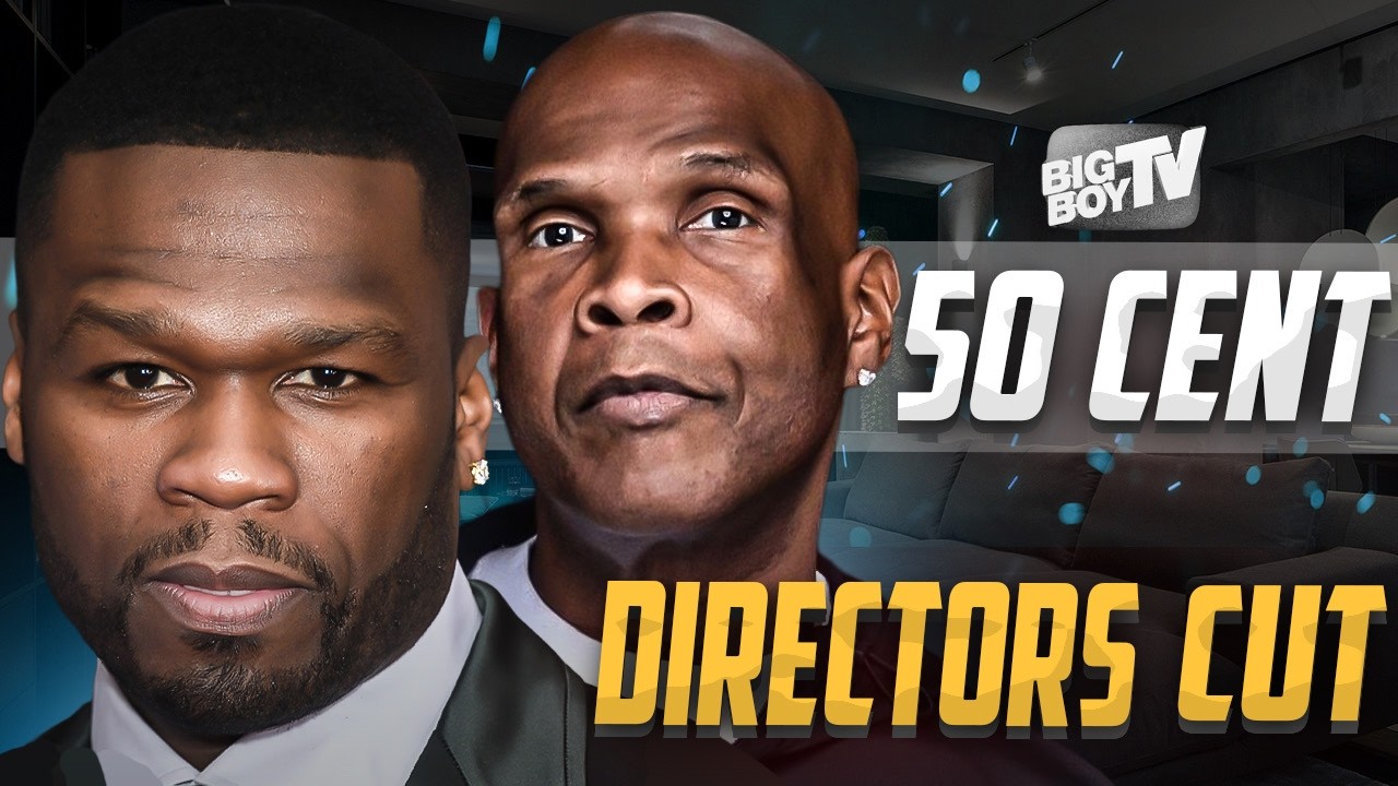 50 Cent Big Boy Directors Cut - Madonna - Kanye - Megan Thee Stallion - Bad Bunny - NEW Commentary