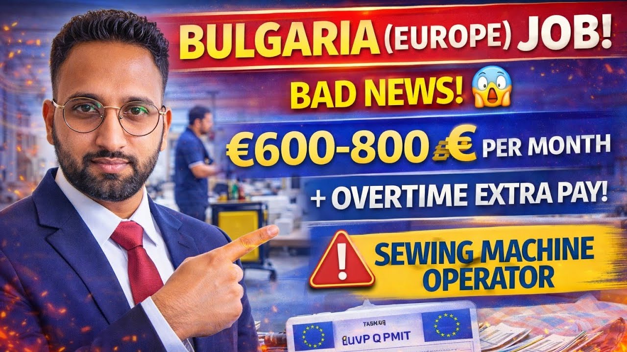 Bulgaria Job 2026 😱 ₹70,000 Salary + Free Room | 8 Hour Duty Europe Work Permit Truth! 