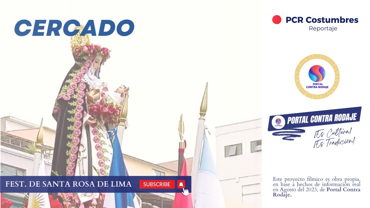 #PCRCostumbres | Festividad de Santa Rosa de Lima #PortalContraRodaje