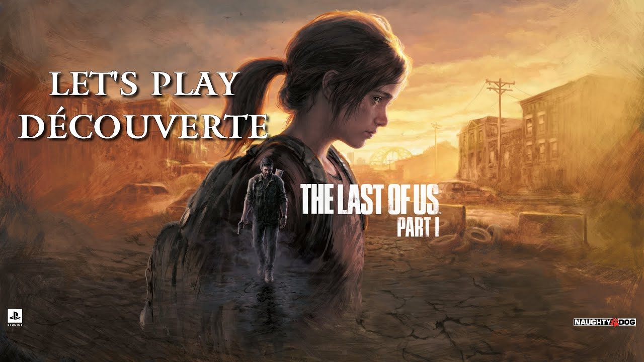 The Last Of Us Part 1 #04