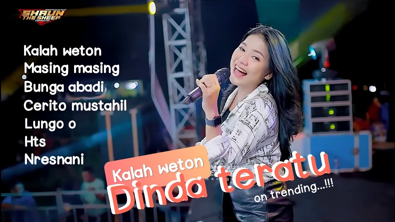 Dinda teratu - paling enak di dengar - Spesial request Bolo Dewe - nyess bolo..!!!