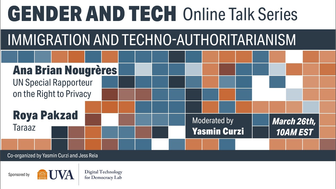 Gender & Tech: Immigration & Techno authoritarianism