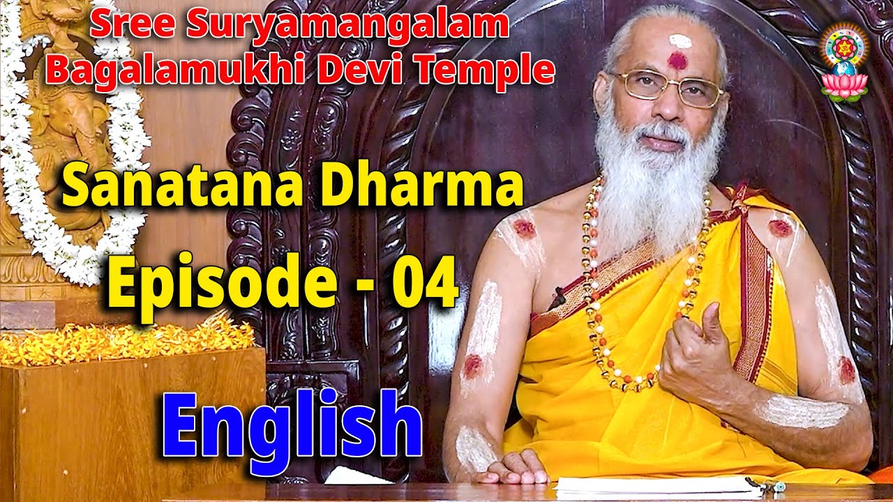 Sanatana Dharma Episode - 04 (English)