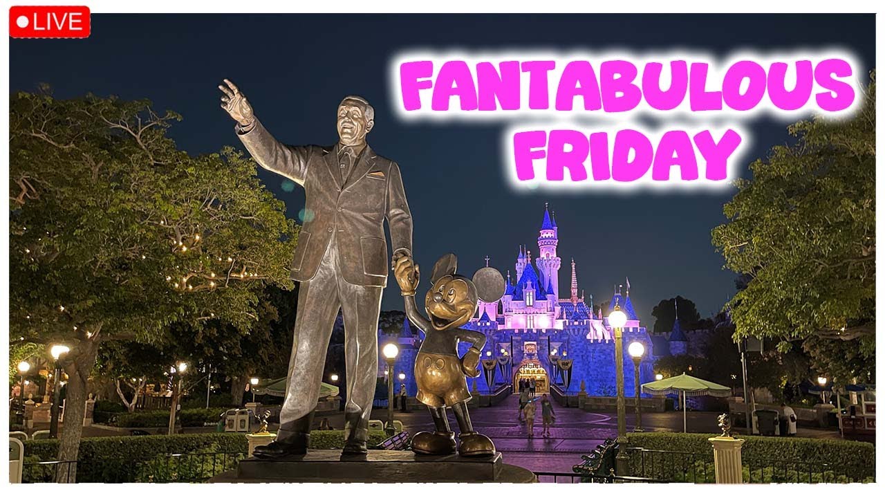 🔴  #LIVE - Fantabulous Friday stroll at the Disneyland Resort | Merch, Rides, Treats (2/6/26)