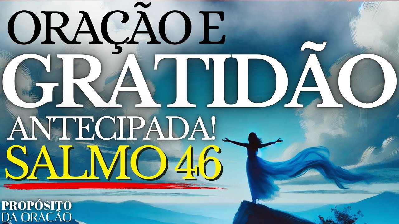 🌅 Oração da Manhã Poderosa | Salmo 46 – Deus é o Nosso Refúgio e Fortaleza! 🙏🔥