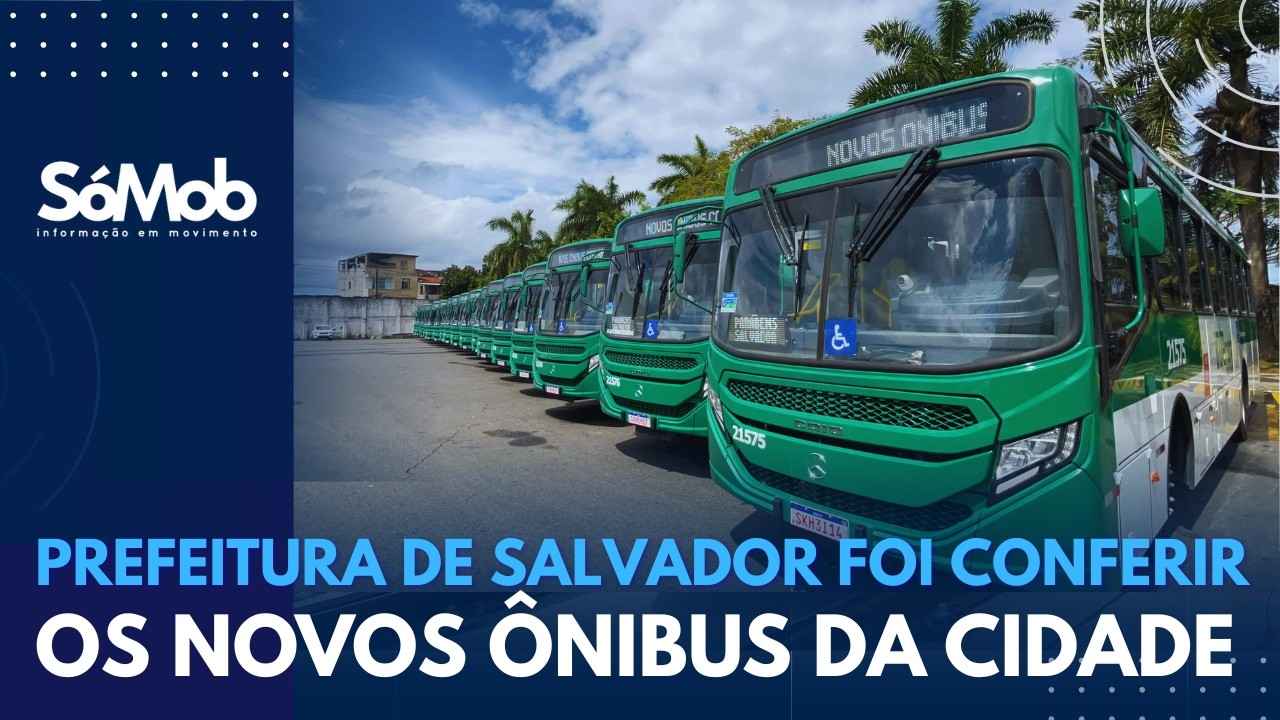 NOVOS ÔNIBUS DE SALVADOR: Bastidores da Vistoria na Mercedes-Benz revelam detalhes da frota