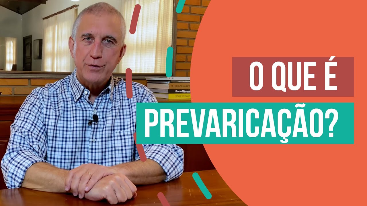 Você sabe o que é prevaricação? | Política Sem Mistérios, por Milton Monti