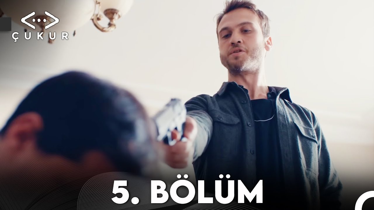 &Ccedil;ukur 1. Sezon 5. B&ouml;l&uuml;m (Full HD)