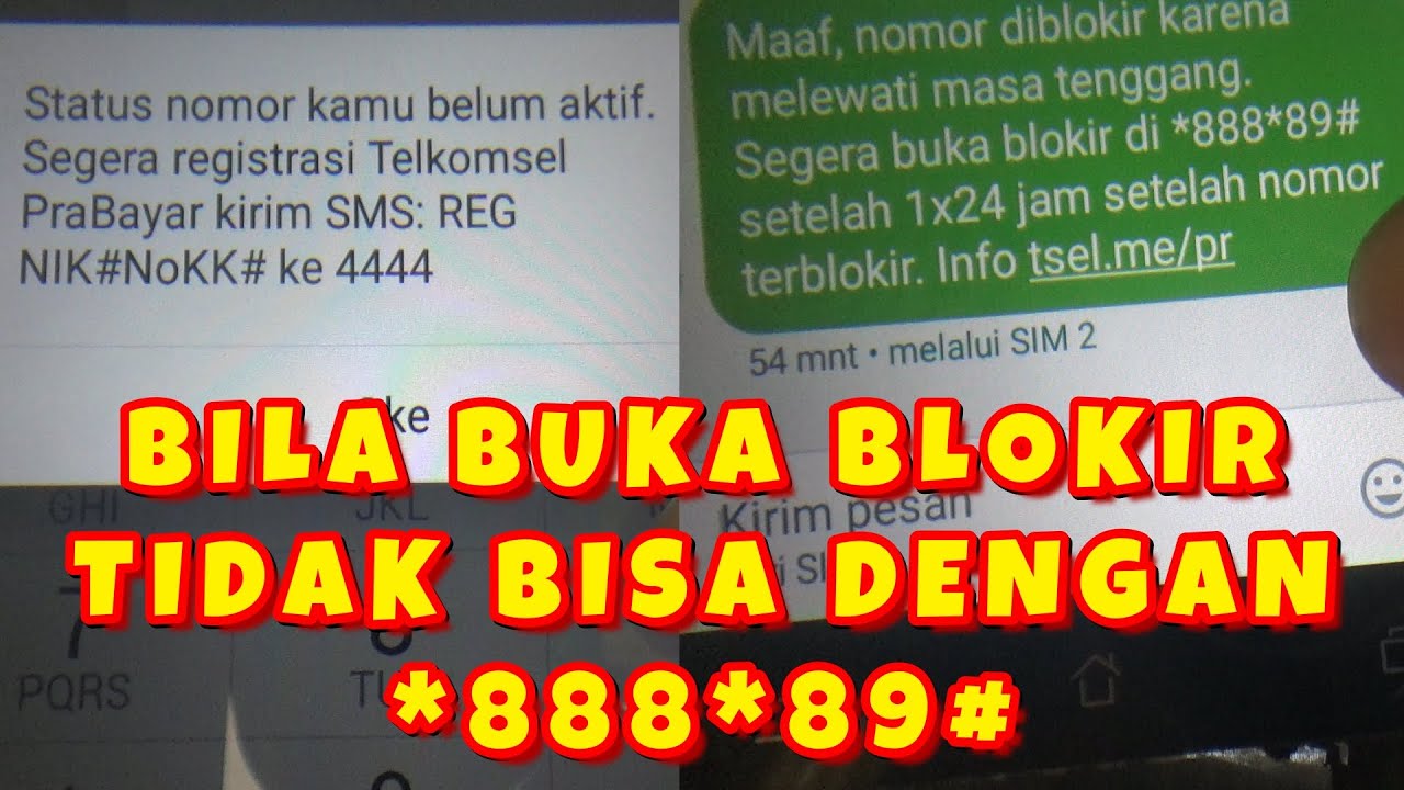 Bila Buka Blokir Tidak Bisa Dengan*888*89# I Tahapan Nomer Telkomsel Terblokir