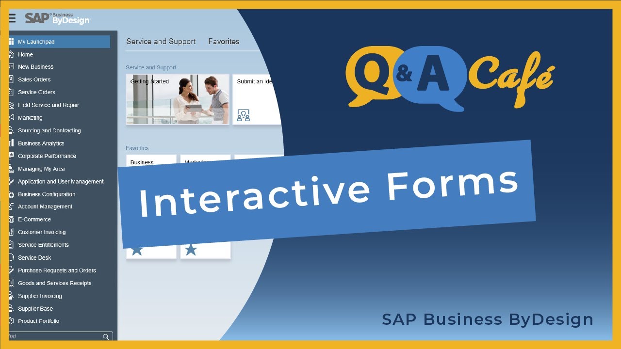 Q&A Café: Interactive Forms in SAP Business ByDesign