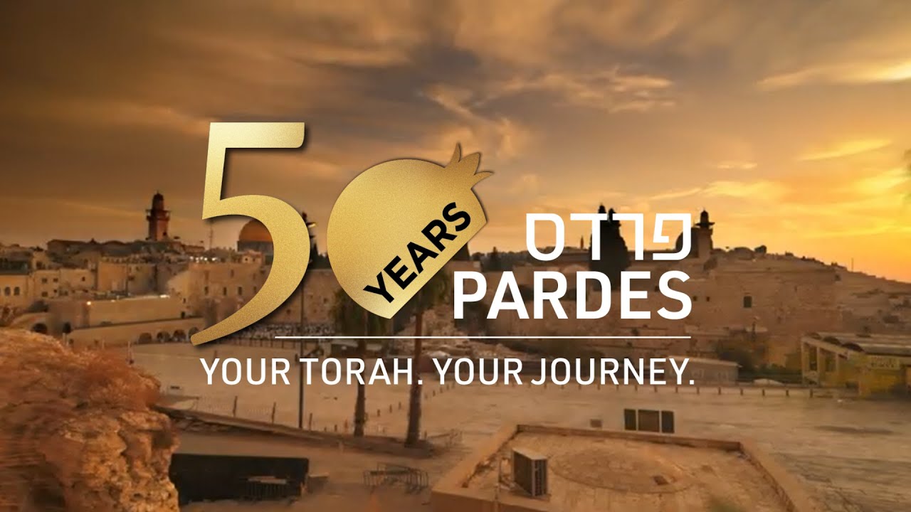 Pardes Institute of Jewish Studies - Your Torah. Your Journey
