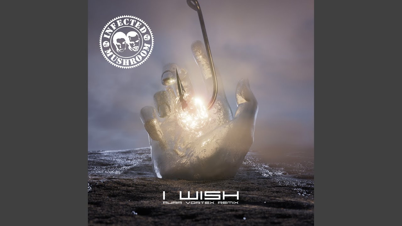 I Wish (Aura Vortex Remix)