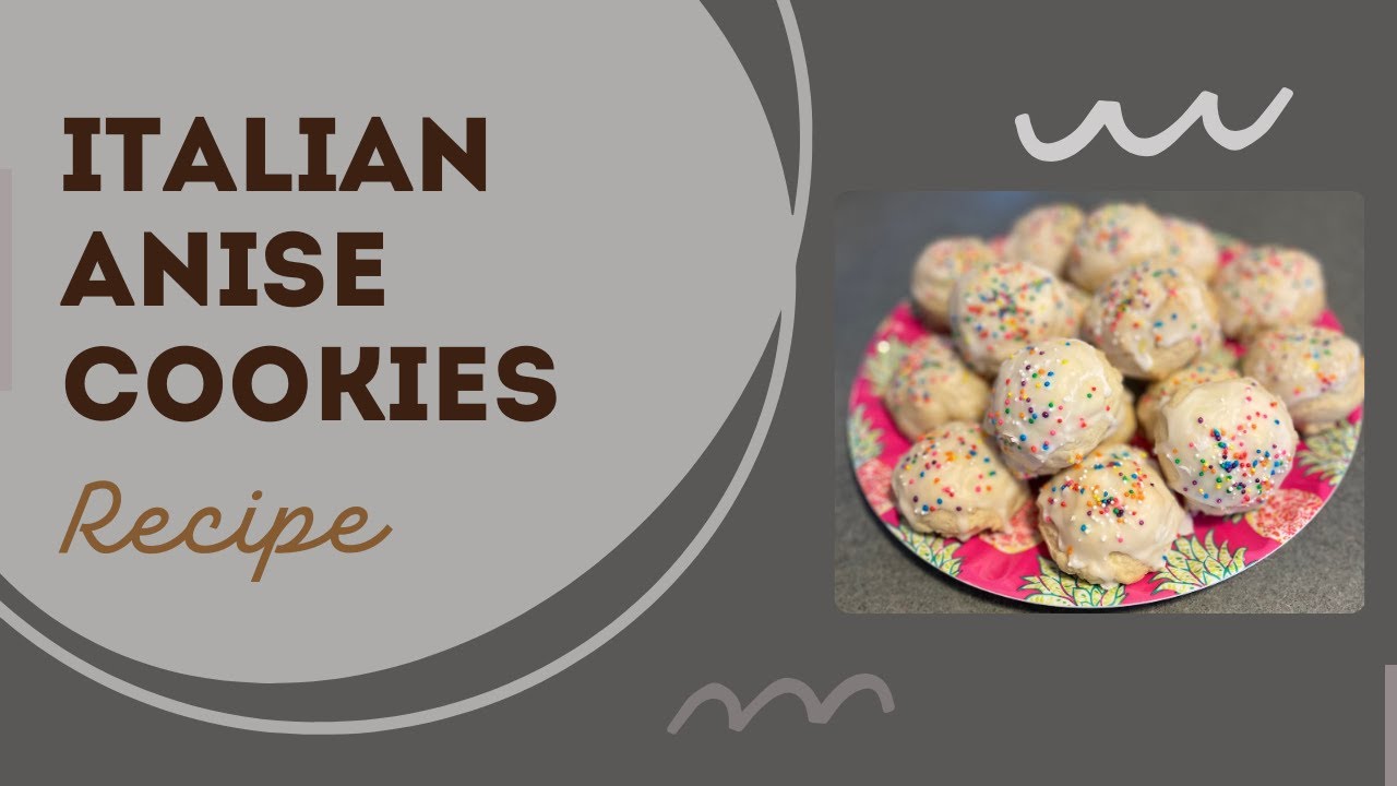 Authentic Italian Anise Cookies Recipe | Easy Homemade with Anise Flavor