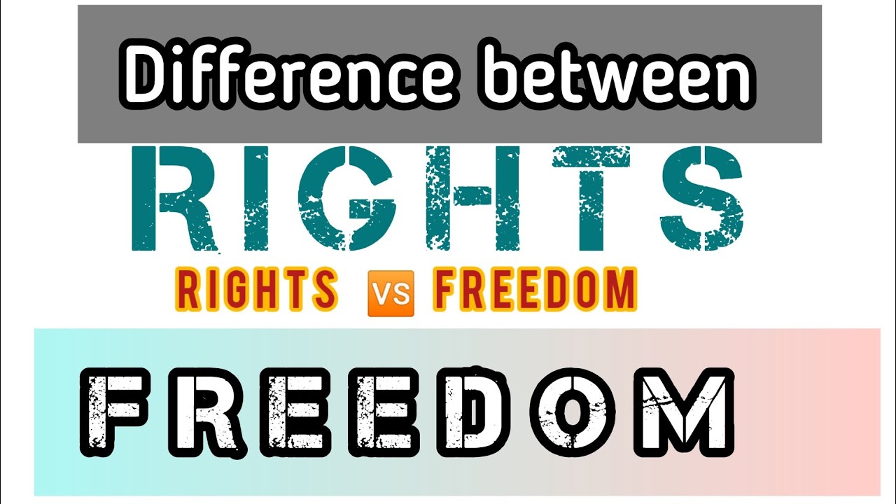 Difference between Rights versus 🆚 Freedom #rights #freedom #difference