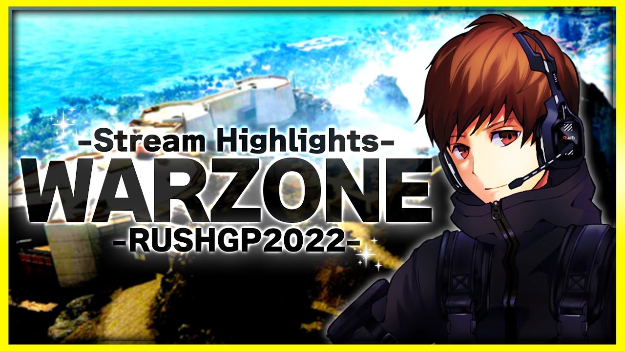 RUSHGP - CoD:WARZONE Stream Highlights
