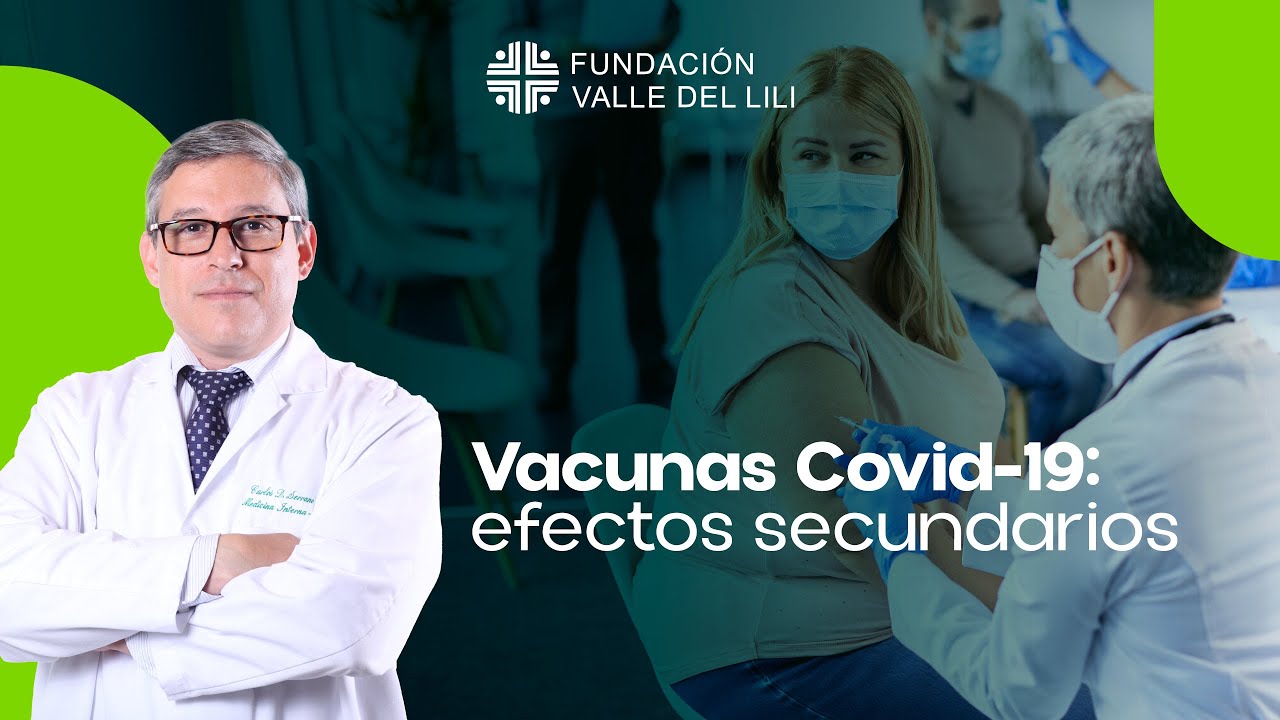 Efectos secundarios de las vacunas contra Covid-19