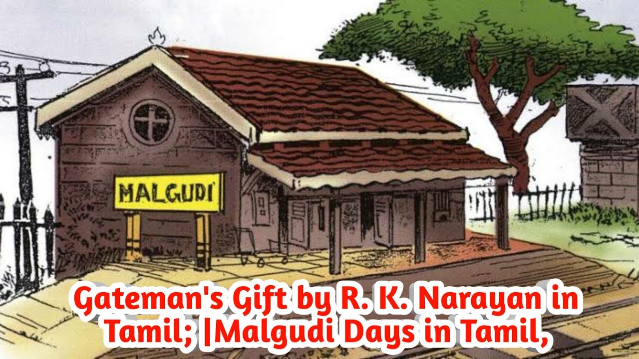 Gateman's Gift by R. K. Narayan in Tamil; |Malgudi Days in Tamil,
