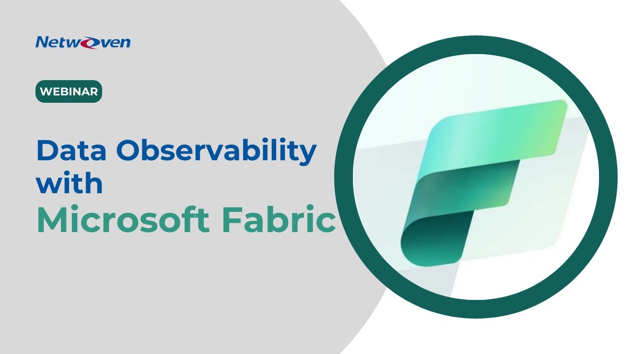 Webinar: Data Observability with Microsoft Fabric