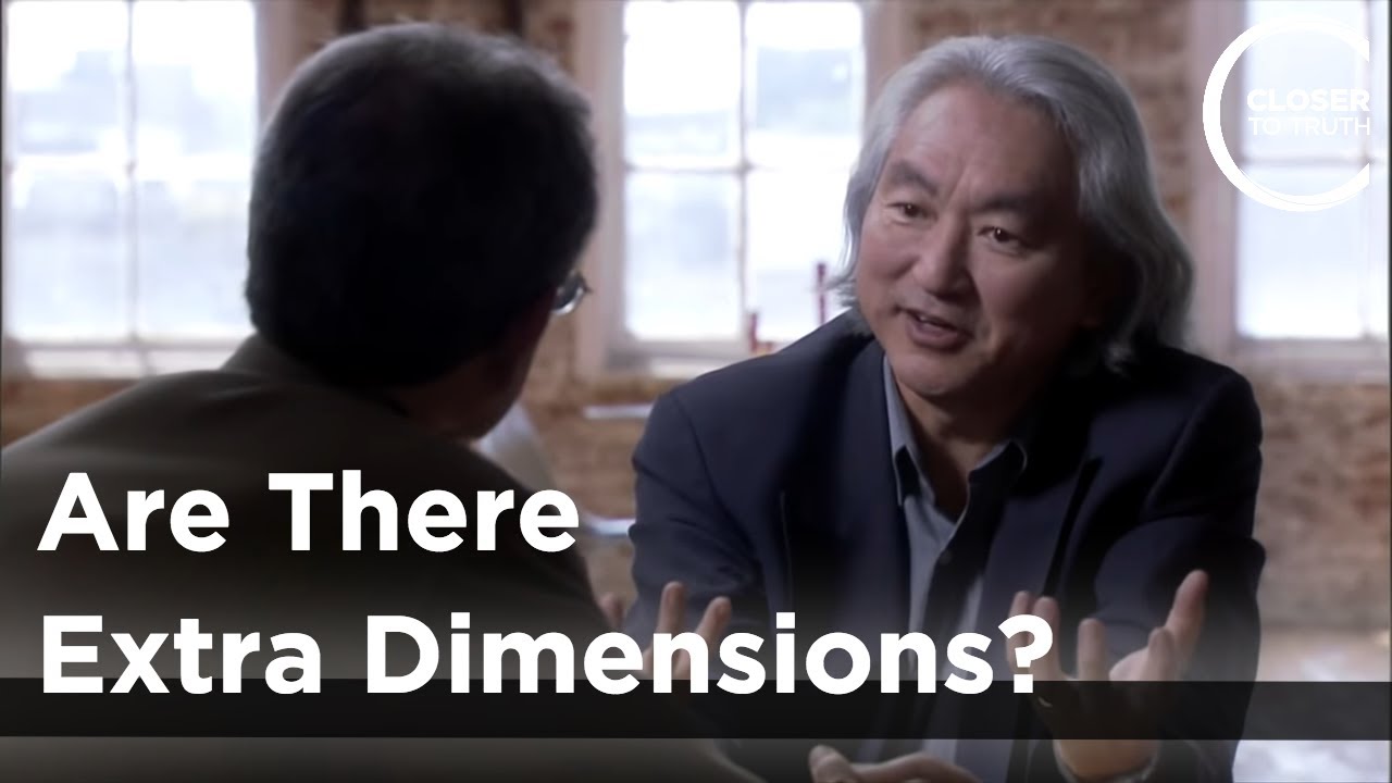 Michio Kaku - Are There Extra Dimensions?