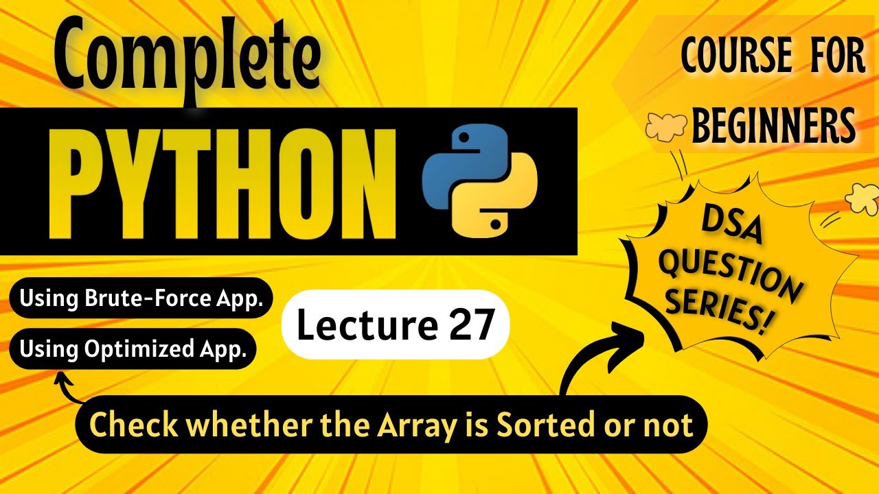 *Проверка сортировки массива* | Полный курс Python для начинающих | Лекция 27