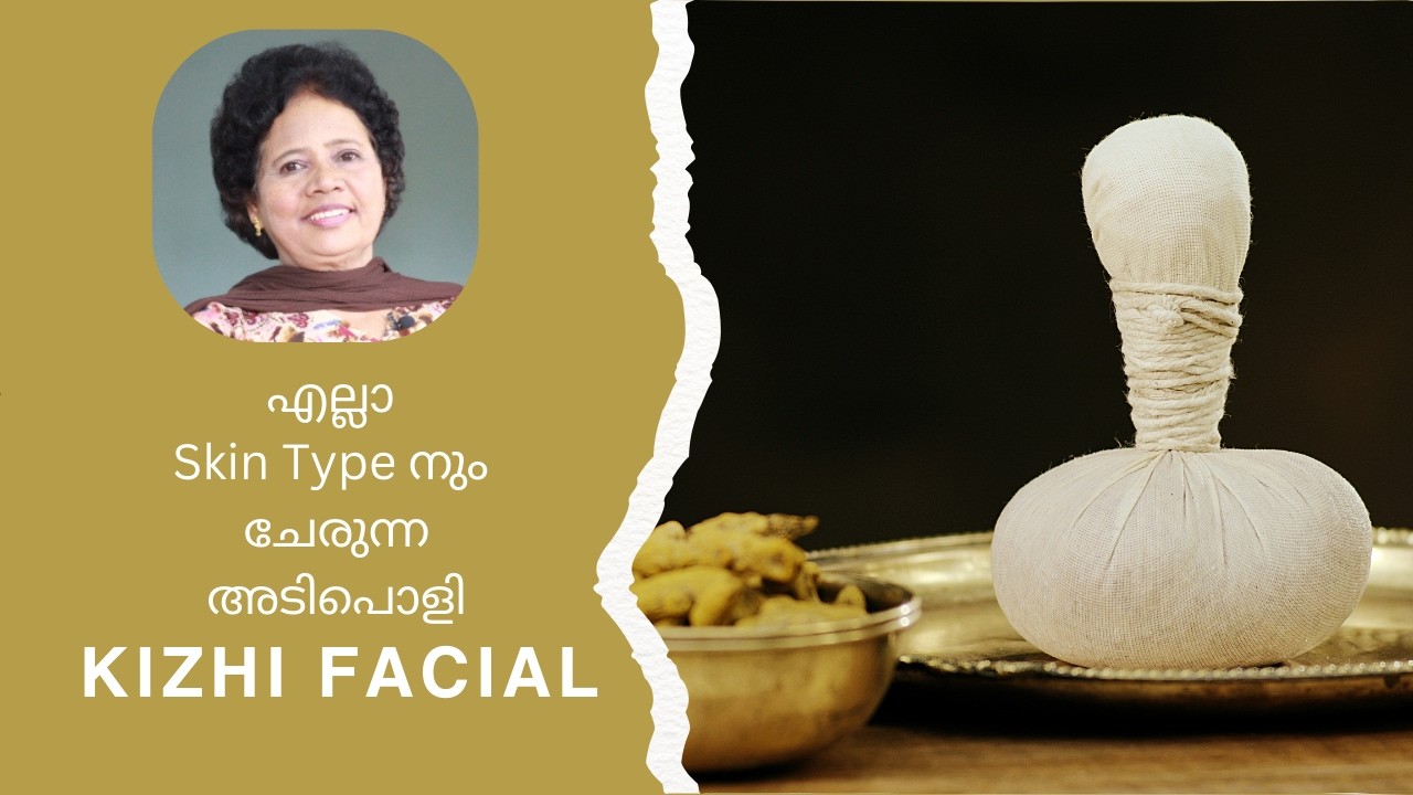 Ayurvedic Facial for Glowing Skin | Dr Lizy K Vaidian