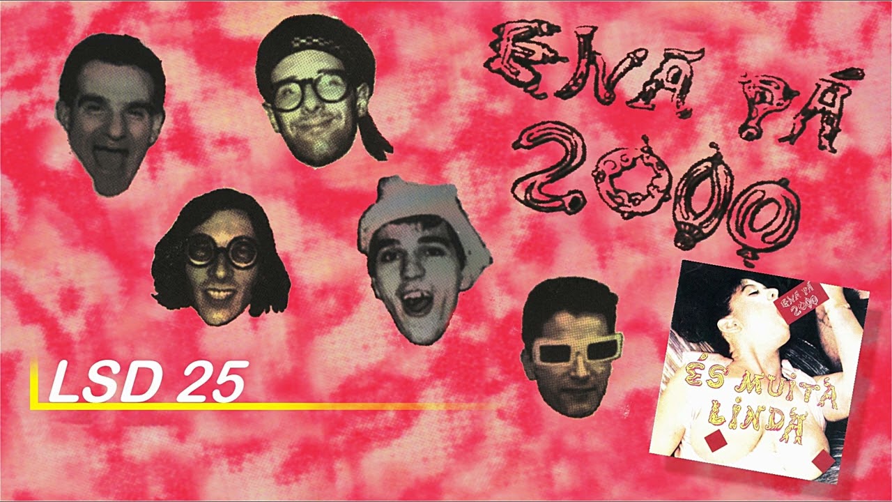 Ena P&aacute; 2000 &ndash; LSD 25 (Atr track)