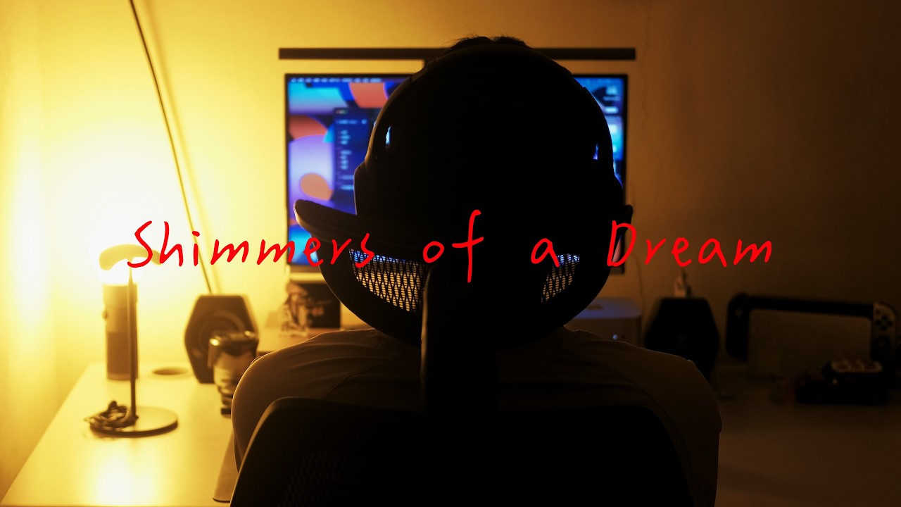 Shimmer of a Dream