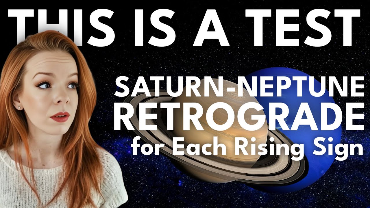 July 2025: Saturn-Neptune Retrograde for All Signs