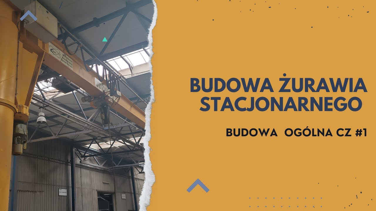 Budowa Żurawia Stacjonarnego #1
