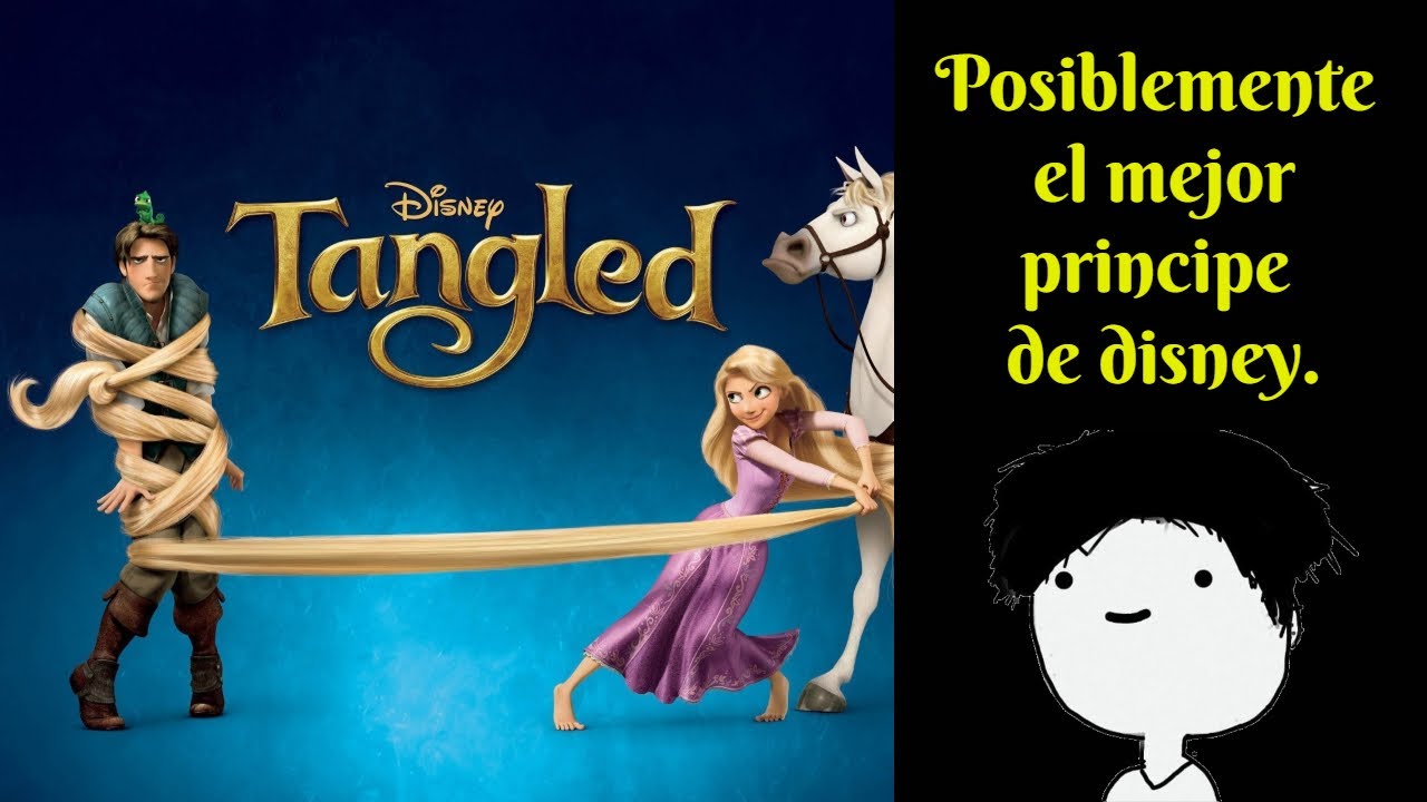 FLYNN ES EL MEJOR PRINCIPE DE DISNEY | ENREDADOS | RESUMEN | OPINION