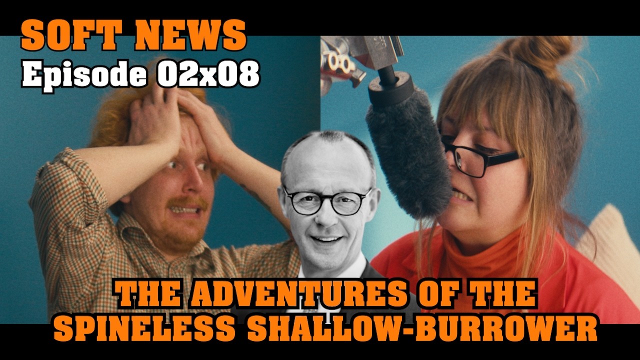 Soft News | episode 02x08 “Merz and Insults: they have a long history” - with Katjana Gerz