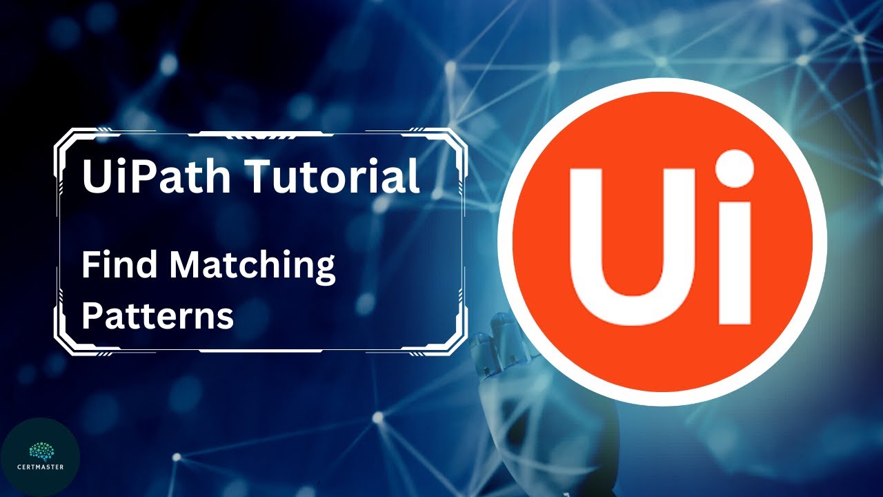 UiPath | Matches | Find matching patterns | CertMaster