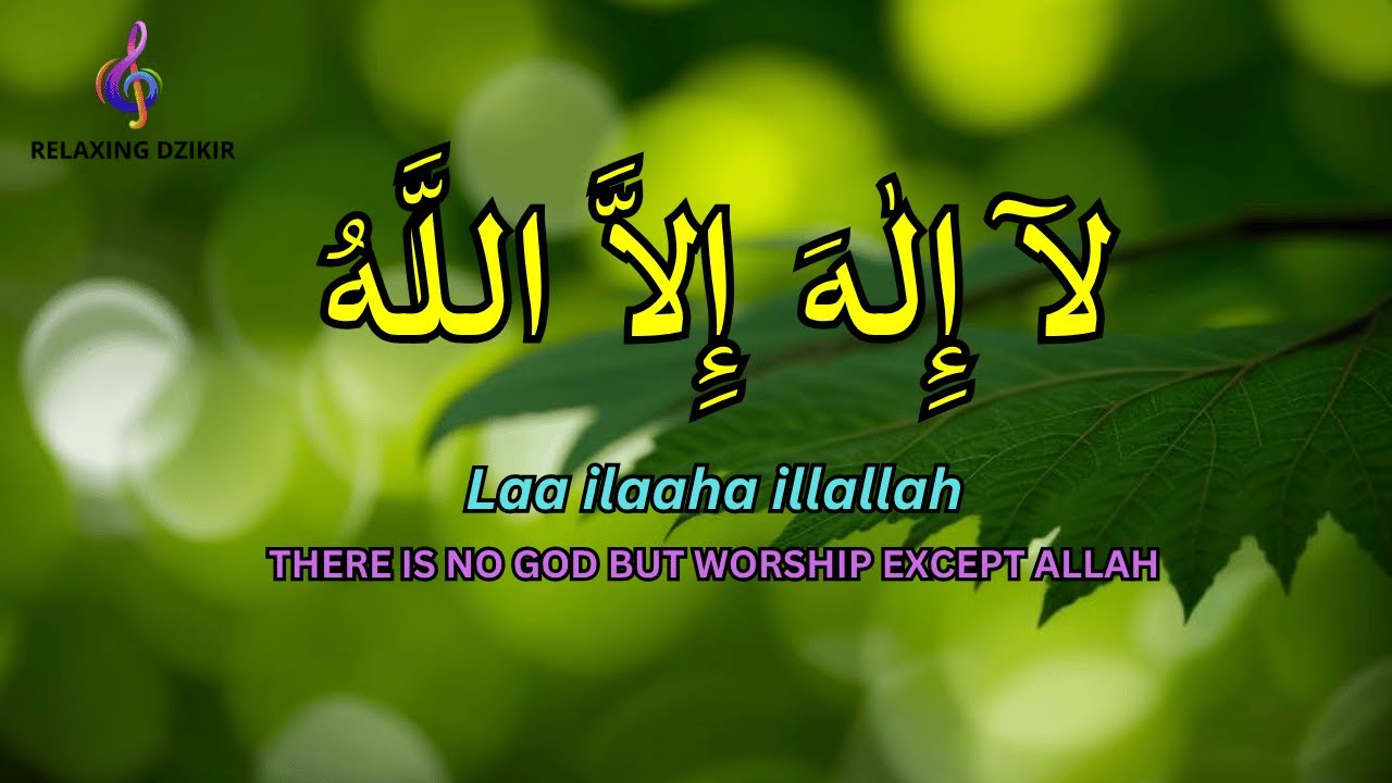 🌙 Super Calm Sleep Dzikir: LAILAHAILLALLAH