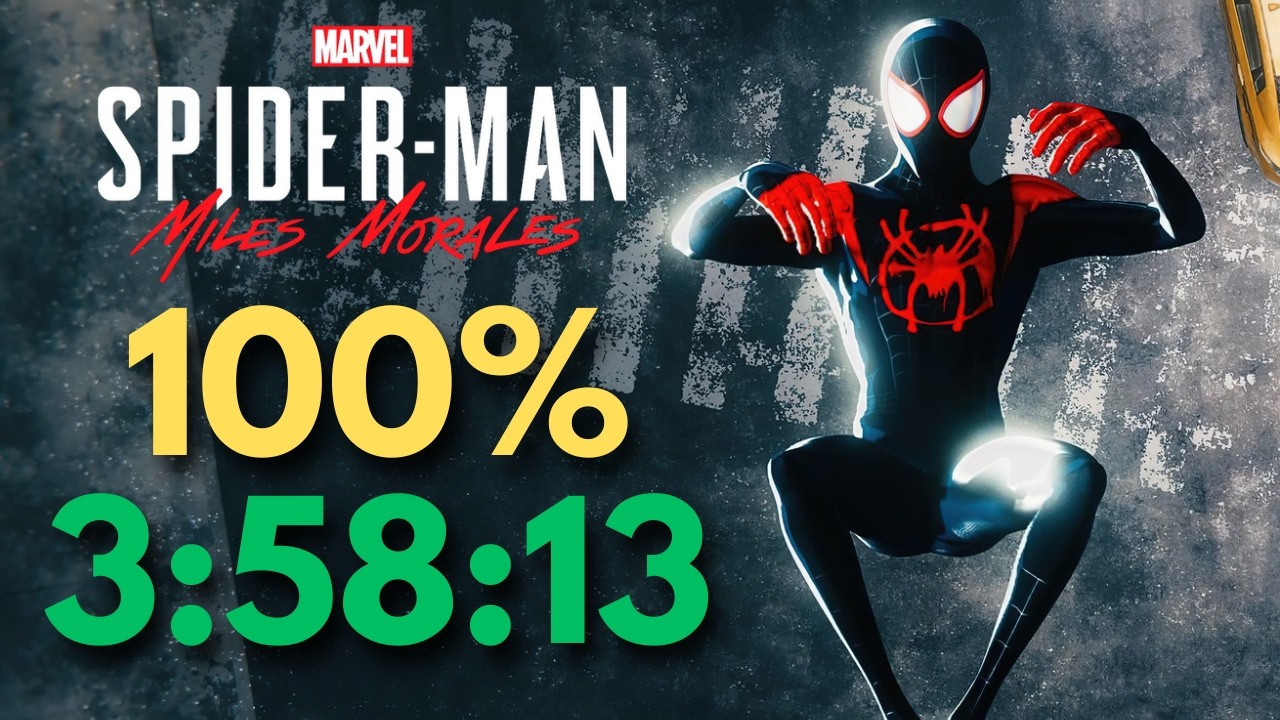 (WORLD RECORD) Marvel's Spider-Man: Miles Morales 100% Speedrun in 3:58:13
