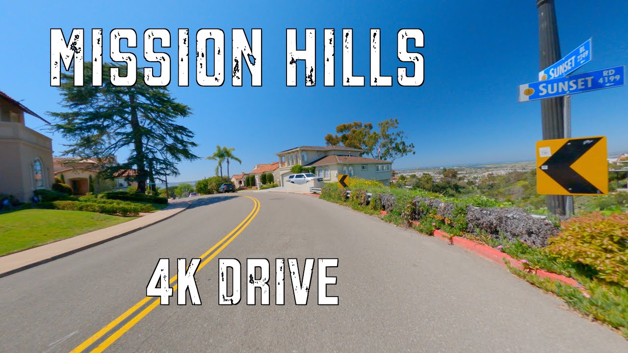 4K Drive - Mission Hills [Rich Neighborhood] - San Diego, CA (Southern California, USA)