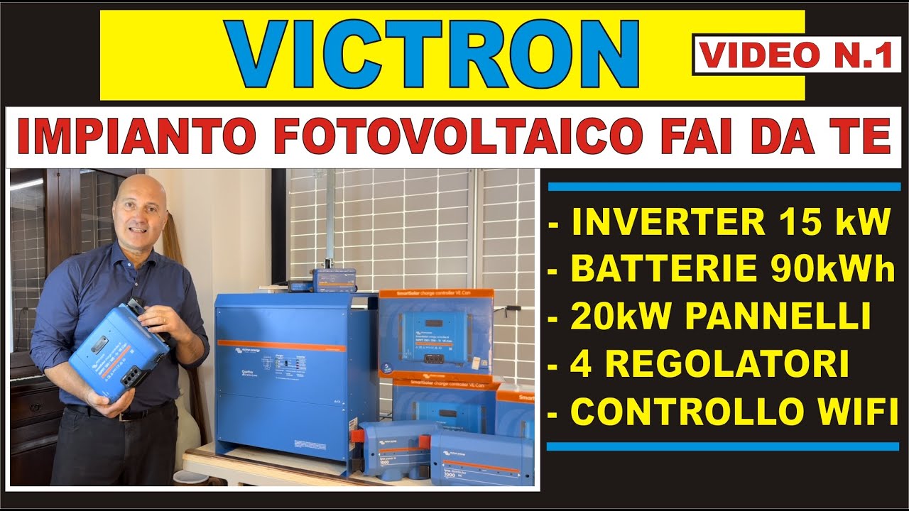 VICTRON PROGETTO FOTOVOLTAICO FAI DA TE  #victron #fotovoltaico