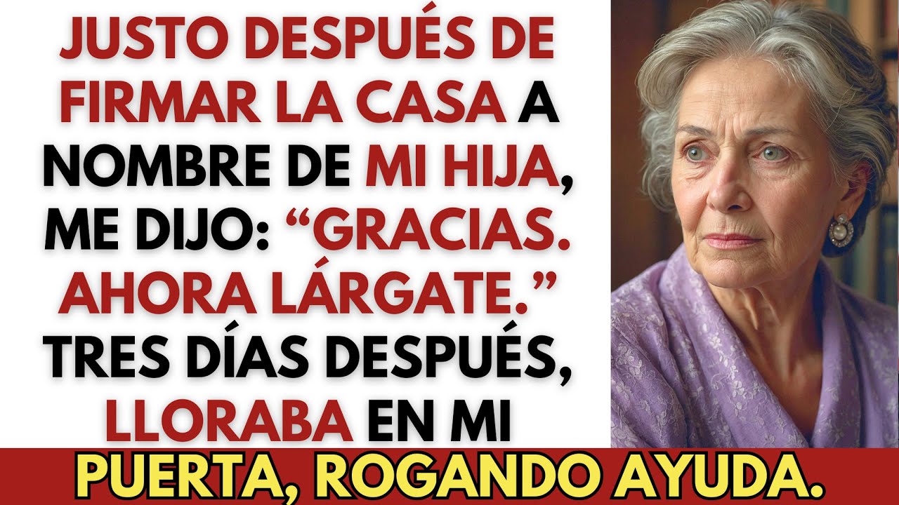 Le Cedí Mi Casa a Mi Hija — Tres Días Después, Me Llamó Parásita… Pero Yo No Había Terminado