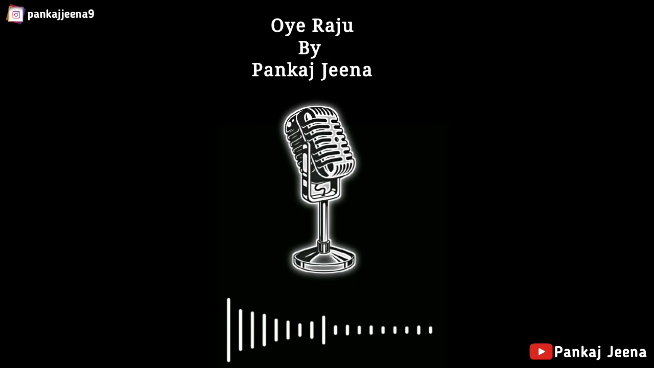 Oye Raju  | Podcast 26 | Pankaj Jeena  | Radio City | Love Story