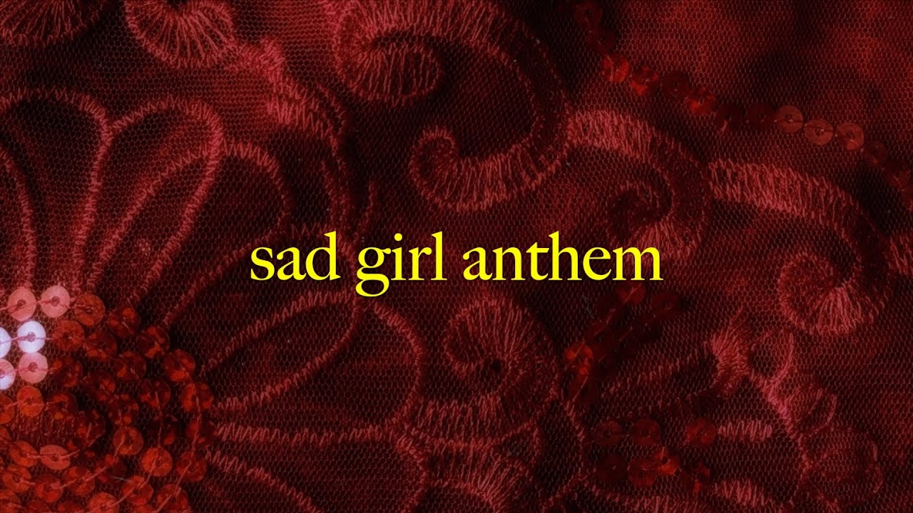 Sparklyel - sad girl anthem (lyric video)