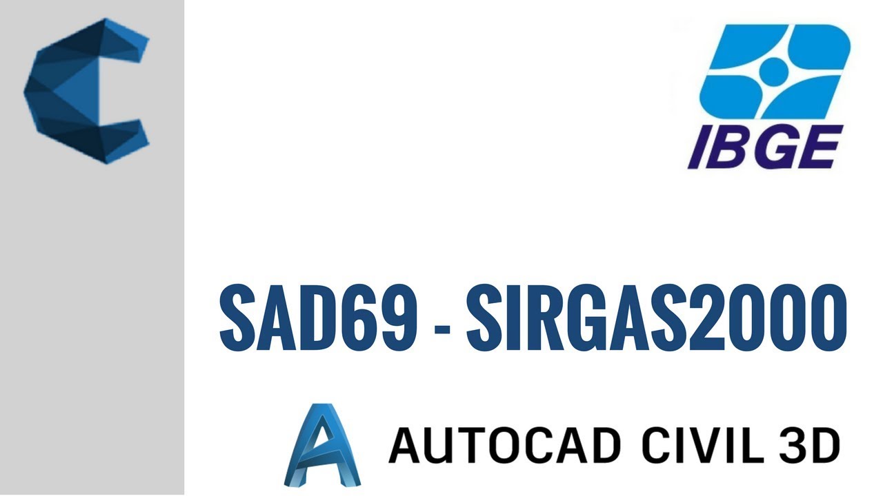 AutoCAD Civil 3D 2018 - CONVERSÃO DE SAD69 PARA SIRGAS2000