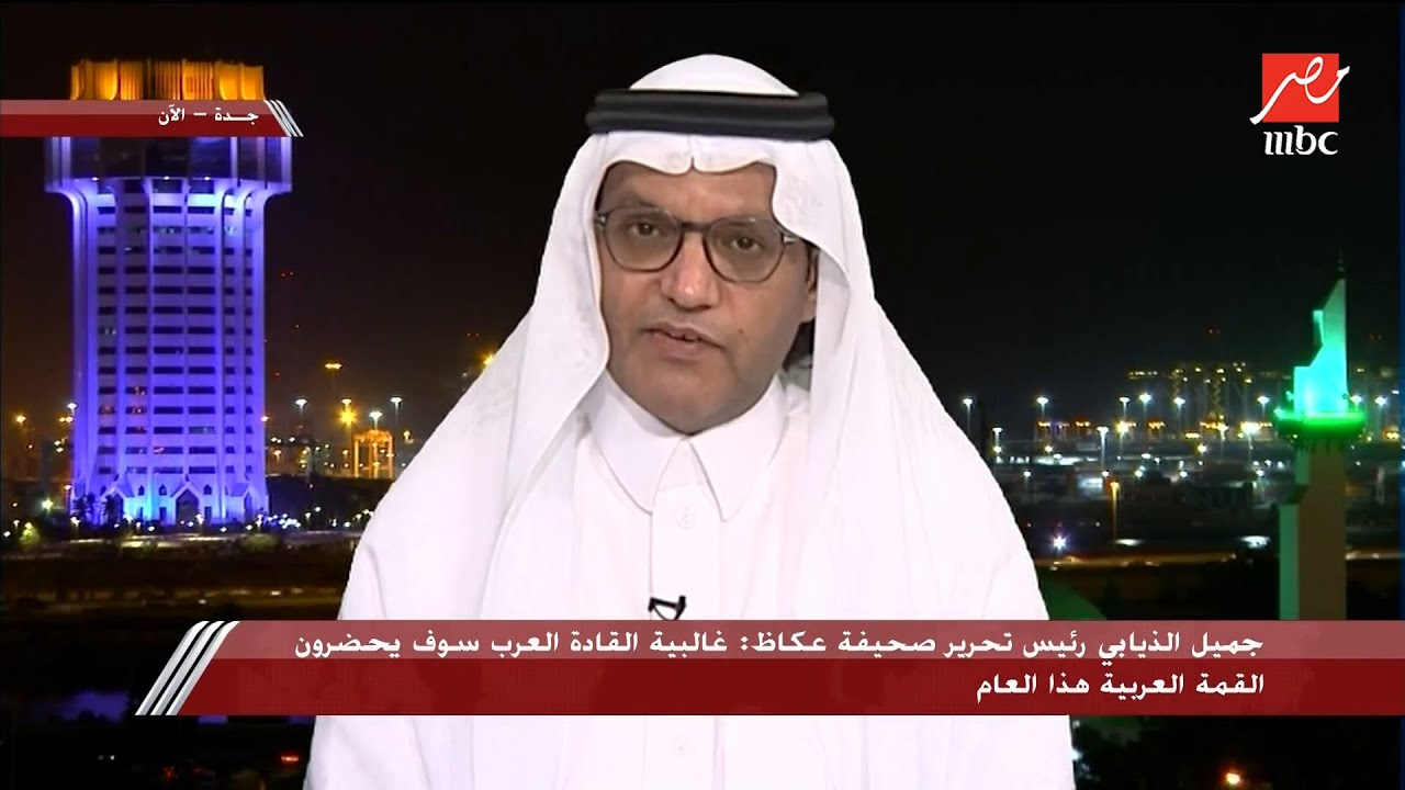 جميل الذيابي: ولي العهد الأمير محمد بن سلمان قال في القمة العربية إن العرب سوف يتسابقون على التقدم