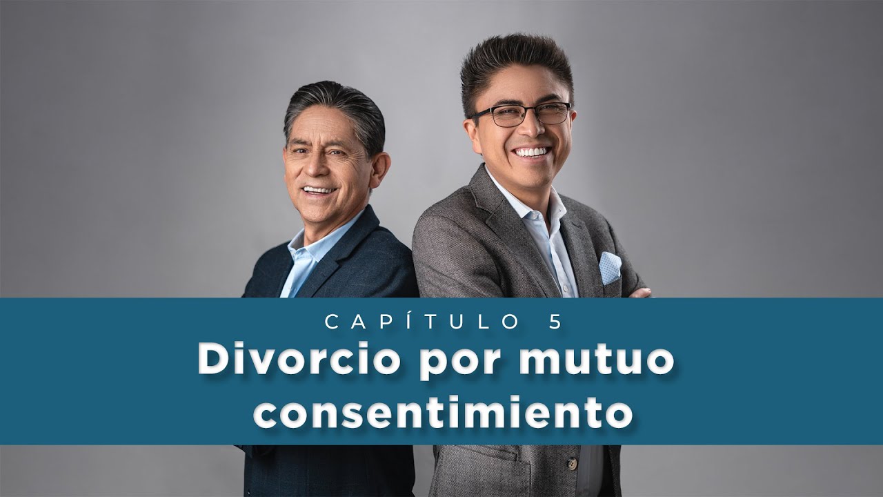 ¿Cómo divorciarte por mutuo consentimiento? | La lay es la ley