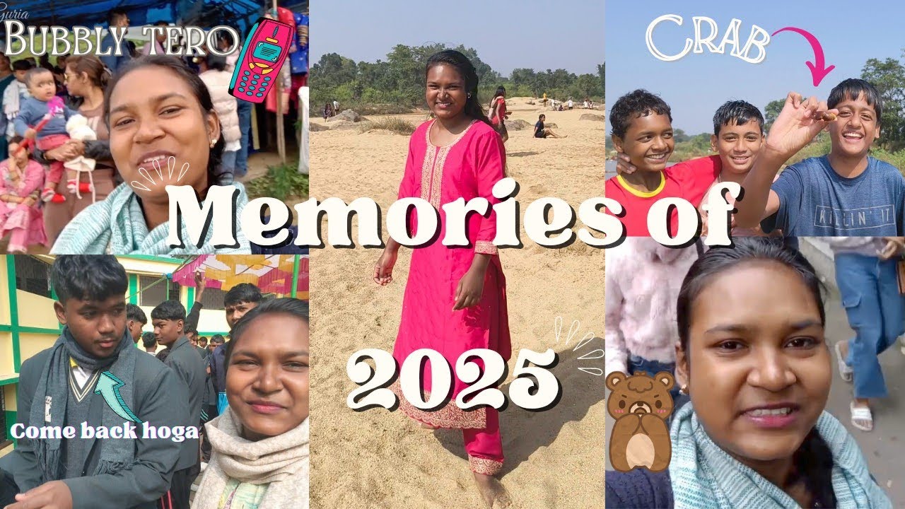 Memories of 2025 | Video Compilation | Anamika Guria 