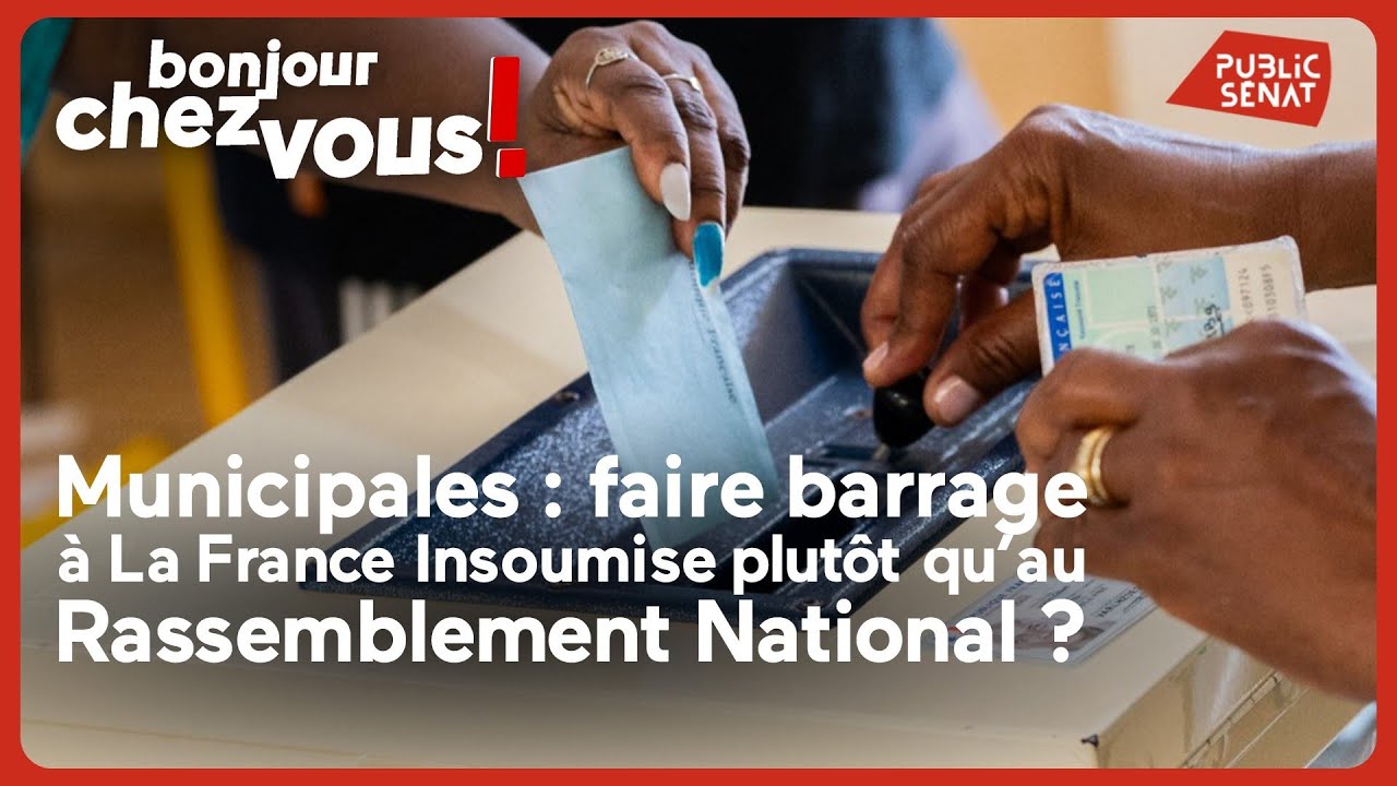 Municipales : faire barrage &agrave; La France Insoumise plut&ocirc;t qu&rsquo;au Rassemblement National ?