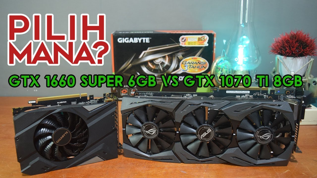 Review GTX 1660 Super di Tahun 2025 dan Diadu Dengan GTX 1070 Ti